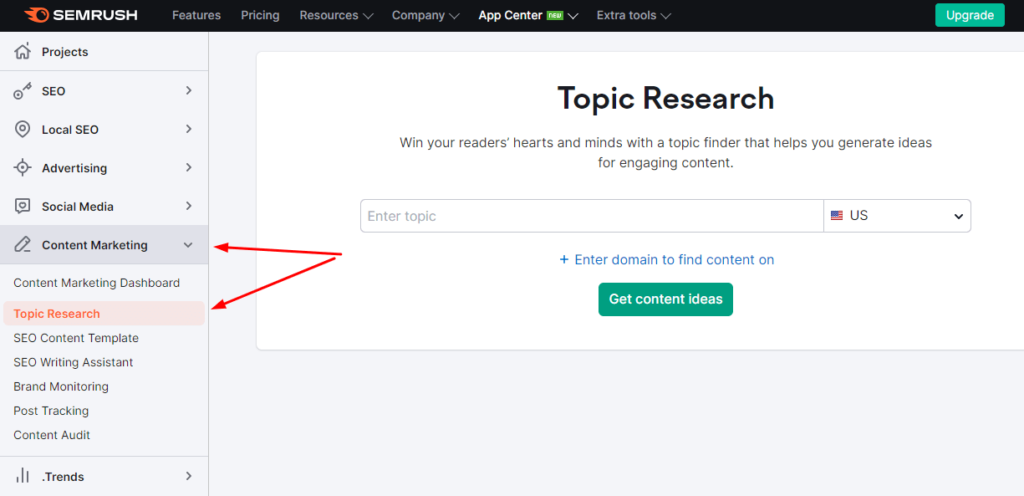 Screenshot from SEMRush showing how to access the topic research tool.