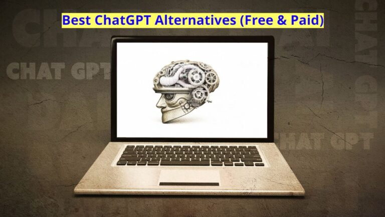 10 Best ChatGPT Alternatives (Free & Paid)
