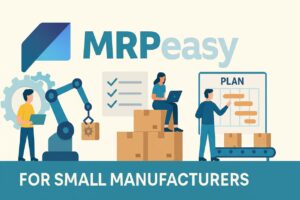 MRPEasy Review: Complete Analysis of the Go-To MRP for Small Manufacturers